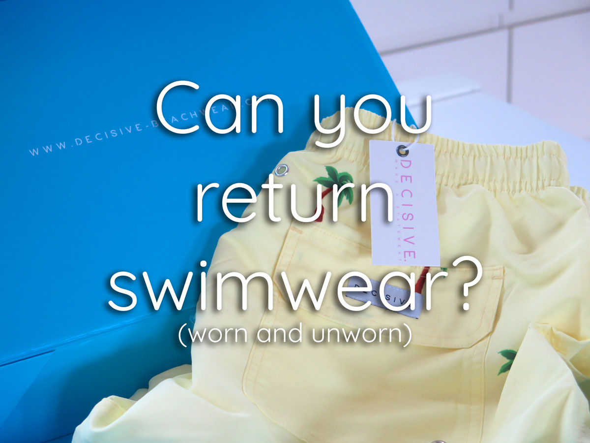 Can you return swimwear