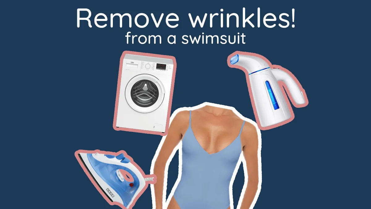 How to remove wrinkles from a swimsuit